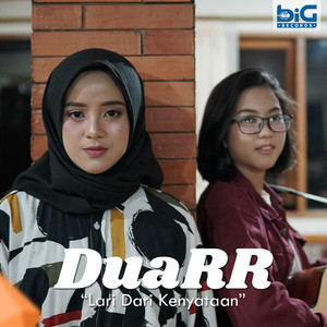 Download Lagu DuaRR - Lari Dari Kenyataan MP3 Download Lagu DuaRR - Lari Dari Kenyataan MP3