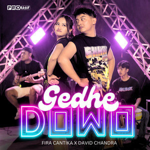 Download Lagu Fira Cantika, DAVID CHANDRA - Gedhe Dowo MP3 Download Lagu Fira Cantika, DAVID CHANDRA - Gedhe Dowo MP3