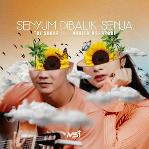 Download Lagu Tri Suaka, Nabila Maharani - Senyum Dibalik Senja MP3 Download Lagu Tri Suaka, Nabila Maharani - Senyum Dibalik Senja MP3