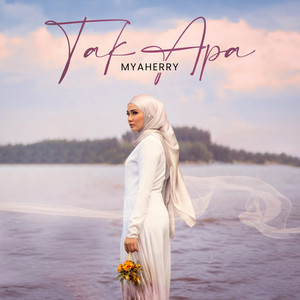 Download Lagu Mya Herry - Tak Apa MP3 Download Lagu Mya Herry - Tak Apa MP3