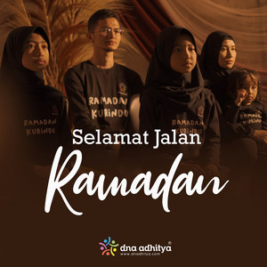 Download Lagu DNA Adhitya - Selamat Jalan Ramadan MP3