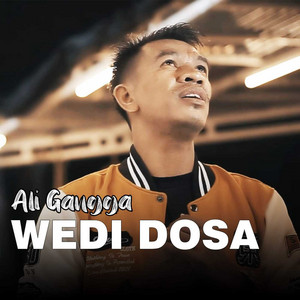 Download Lagu Ali Gangga - WEDI DOSA MP3 Download Lagu Ali Gangga - WEDI DOSA MP3