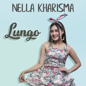 Download Lagu Nella Kharisma - Lungo MP3 Download Lagu Nella Kharisma - Lungo MP3