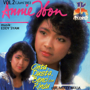 Download Lagu Annie Ibon - Cinta Dusta Benci Dan Rindu MP3 Download Lagu Annie Ibon - Cinta Dusta Benci Dan Rindu MP3