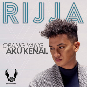 Download Lagu Rijja - Orang Yang Aku Kenal MP3 Download Lagu Rijja - Orang Yang Aku Kenal MP3