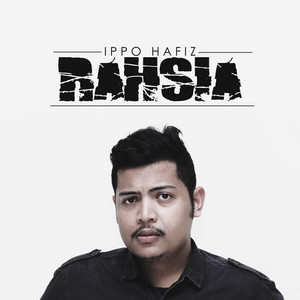 Download Lagu Ippo Hafiz - Rahsia MP3 Download Lagu Ippo Hafiz - Rahsia MP3