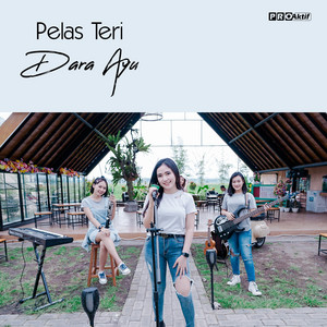 Download Lagu Dara Ayu - Pelas Teri MP3 Download Lagu Dara Ayu - Pelas Teri MP3