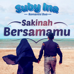 Download Lagu Suby, Ina - Sakinah Bersamamu MP3 Download Lagu Suby, Ina - Sakinah Bersamamu MP3