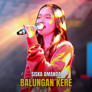 Download Lagu Siska Amanda - Balungan Kere MP3 Download Lagu Siska Amanda - Balungan Kere MP3