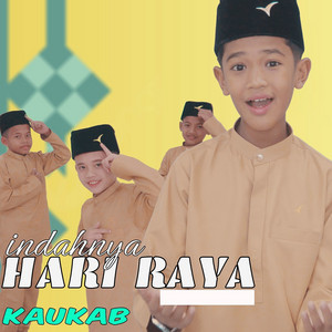 Download Lagu KAUKAB - Indahnya Hari Raya MP3 Download Lagu KAUKAB - Indahnya Hari Raya MP3