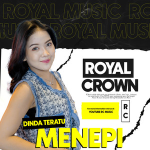Download Lagu Royal Music, Dinda Teratu - Menepi MP3 Download Lagu Royal Music, Dinda Teratu - Menepi MP3