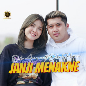 Download Lagu delva irawan - Janji Menakne MP3 Download Lagu delva irawan - Janji Menakne MP3