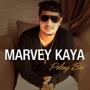 Download Lagu Marvey Kaya - Paleng Bae MP3 Download Lagu Marvey Kaya - Paleng Bae MP3
