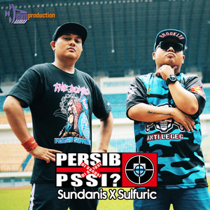 Download Lagu Sundanis, Sulfuric - Persib disanksi PSSI MP3 Download Lagu Sundanis, Sulfuric - Persib disanksi PSSI MP3