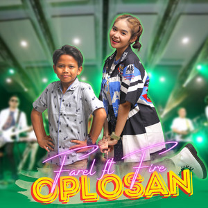 Download Lagu Farel Prayoga, FIRE AMANDA - Oplosan MP3 Download Lagu Farel Prayoga, FIRE AMANDA - Oplosan MP3
