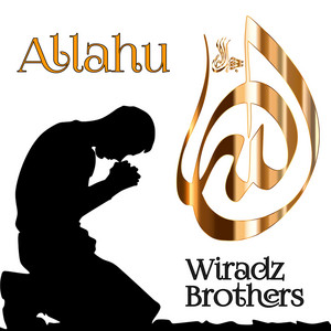 Download Lagu Wiradz Brothers - Allahu MP3 Download Lagu Wiradz Brothers - Allahu MP3