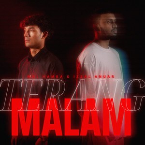 Download Lagu Mal Hamka, Izzal Anuar - Terang Malam MP3 Download Lagu Mal Hamka, Izzal Anuar - Terang Malam MP3