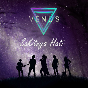 Download Lagu Venus - Sakitnya Hati MP3 Download Lagu Venus - Sakitnya Hati MP3