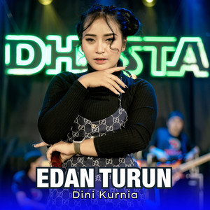 Download Lagu Dini Kurnia - Edan Turun MP3