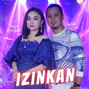 Download Lagu Tasya Rosmala, fendik - Izinkan MP3 Download Lagu Tasya Rosmala, fendik - Izinkan MP3
