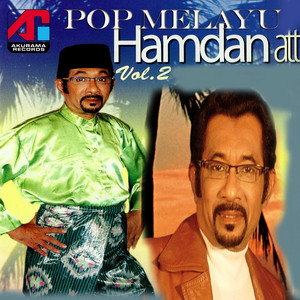 Download Lagu Hamdan Att - Hilang Tak Berkesan MP3 Download Lagu Hamdan Att - Hilang Tak Berkesan MP3