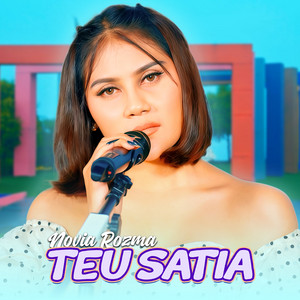 Download Lagu Novia Rozma - Teu Satia MP3 Download Lagu Novia Rozma - Teu Satia MP3