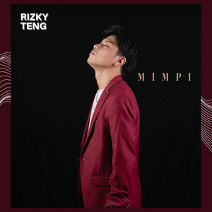 Download Lagu Rizky Teng - Mimpi MP3