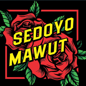 Download Lagu Sedoyo Mawut - Kowe Seneng Aku Ayem MP3 Download Lagu Sedoyo Mawut - Kowe Seneng Aku Ayem MP3