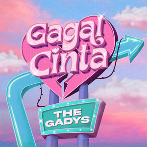 Download Lagu The Gadys - Gagal Cinta MP3 Download Lagu The Gadys - Gagal Cinta MP3