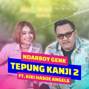 Download Lagu Ndarboy Genk, Kiki Hasoe Angels - Tepung Kanji 2 MP3 Download Lagu Ndarboy Genk, Kiki Hasoe Angels - Tepung Kanji 2 MP3