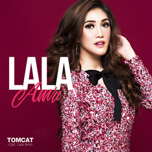 Download Lagu Lala Amri - Tomcat MP3 Download Lagu Lala Amri - Tomcat MP3