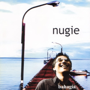 Download Lagu Nugie - Bisa Lebih Bahagia MP3 Download Lagu Nugie - Bisa Lebih Bahagia MP3