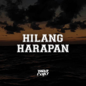Download Lagu Dinar Fvnky - Hilang Harapan MP3 Download Lagu Dinar Fvnky - Hilang Harapan MP3