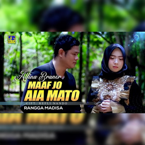 Download Lagu Rangga Madisa, Alfina Braner - Maaf Jo Aia Mato MP3 Download Lagu Rangga Madisa, Alfina Braner - Maaf Jo Aia Mato MP3