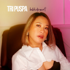 Download Lagu Tri Puspa - Butuh Dirawat MP3