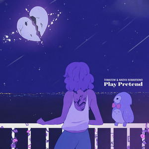 Download Lagu Tomatow, Nadya Sumarsono - Play Pretend MP3 Download Lagu Tomatow, Nadya Sumarsono - Play Pretend MP3