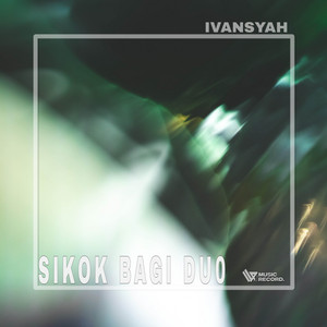 Download Lagu IVANSYAH - Dj Sikok Bagi Duo MP3 Download Lagu IVANSYAH - Dj Sikok Bagi Duo MP3