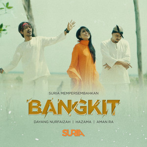 Download Lagu Hazama, Dayang Nurfaizah, Aman RA - Bangkit MP3