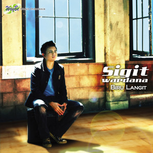 Download Lagu Sigit Wardana - Langit Masih Biru MP3 Download Lagu Sigit Wardana - Langit Masih Biru MP3