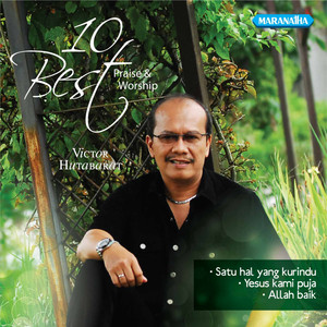 Download Lagu Victor Hutabarat - Satu Hal Yang Kurindu MP3 Download Lagu Victor Hutabarat - Satu Hal Yang Kurindu MP3