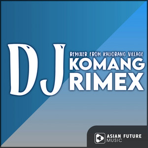 Download Lagu DJ Komang Rimex - Dj Setiap Yang Ku Lakukan MP3 Download Lagu DJ Komang Rimex - Dj Setiap Yang Ku Lakukan MP3