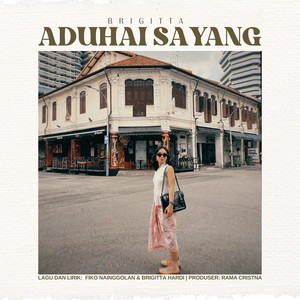 Download Lagu Brigitta - Aduhai Sayang MP3 Download Lagu Brigitta - Aduhai Sayang MP3