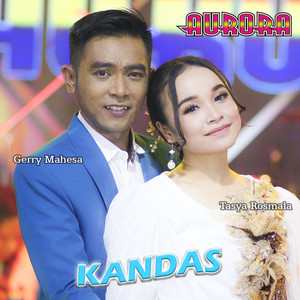 Download Lagu Tasya Rosmala, Gerry Mahesa - Kandas MP3 Download Lagu Tasya Rosmala, Gerry Mahesa - Kandas MP3