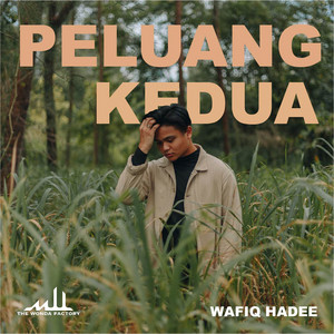 Download Lagu Wafiq Hadee - Peluang Kedua MP3 Download Lagu Wafiq Hadee - Peluang Kedua MP3