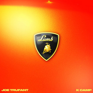 Download Lagu Joe Trufant, K CAMP - Lamb MP3 Download Lagu Joe Trufant, K CAMP - Lamb MP3