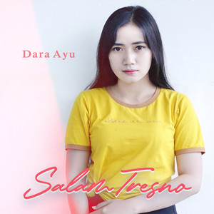 Download Lagu Dara Ayu - Salam Tresno MP3 Download Lagu Dara Ayu - Salam Tresno MP3