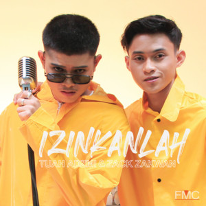 Download Lagu Tuah Adzmi, Zack Zakwan - Izinkanlah MP3
