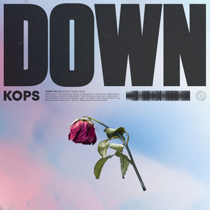 Download Lagu KOPS - Down MP3 Download Lagu KOPS - Down MP3