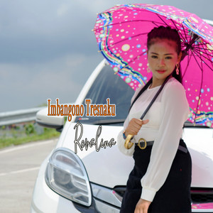 Download Lagu Revalina - Imbangono Tresnaku MP3 Download Lagu Revalina - Imbangono Tresnaku MP3