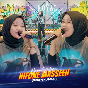 Download Lagu Ersa Safira - Infone Masseeh (Ninu Ninu Ninu) MP3